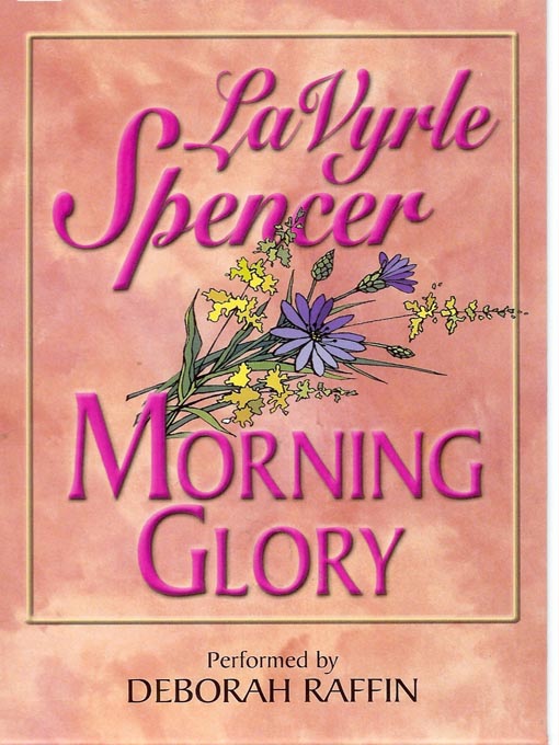 Title details for Morning Glory by La Vyrle Spencer - Available